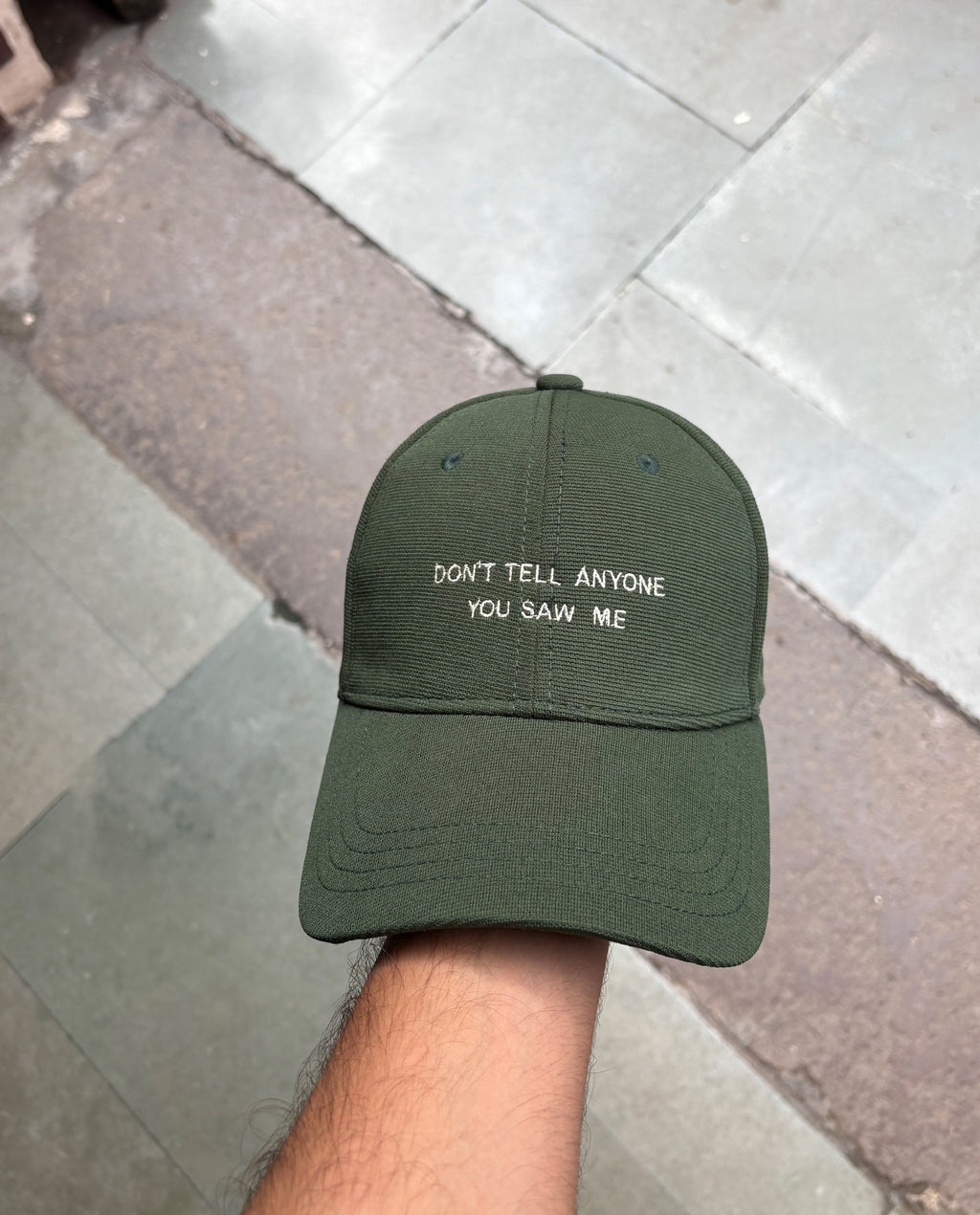 Don’t Tell Anyone You Saw Me // Green Dry-Fit Cap